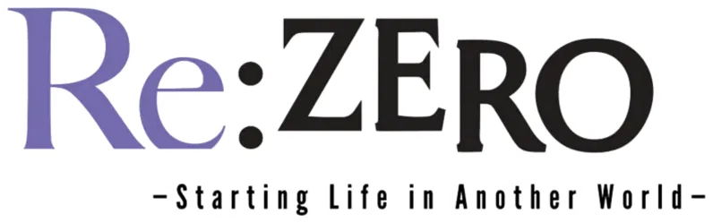 Re: Zero- Starting Life in Another World